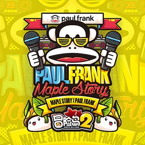 Maple story2&Paul Frank